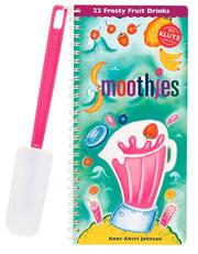 Cover of: Smoothies: 22 frosty fruit drinks