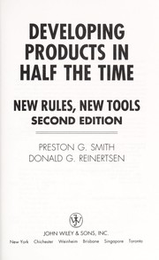 Cover of: Developing products in half the time: new rules, new tools