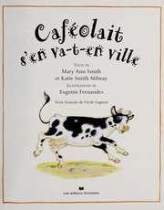 Cover of: Caféolait s'en va-t-en ville