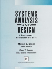 Systems analysis and design by Michael L. Gibson