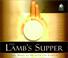 Cover of: The Lamb's Supper