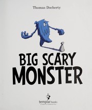 Cover of: Big scary monster