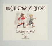 Cover of: The Christmas Eve ghost by Shirley Hughes