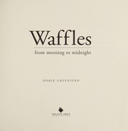 Cover of: Waffles from morning to midnight