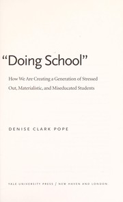 "Doing school" by Denise Clark Pope