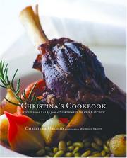Cover of: Christina's Cookbook: Recipes and Stories from a Northwest Island Kitchen
