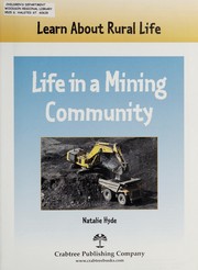 Cover of: Life in a mining community by Natalie Hyde