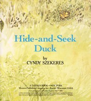 Cover of: Hide and Seek Duck: Story and Pictures