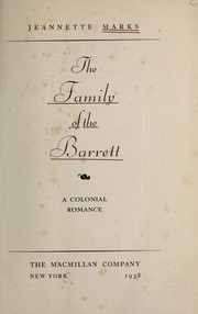 Cover of: The family of the Barrett by Jeannette Augustus Marks