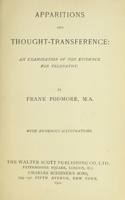 Cover of: Apparitions and thought-transference: an examinaion of the evidence for telepathy