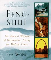Cover of: Feng-shui: the ancient wisdom of harmonious living for modern times