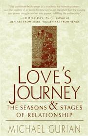 Cover of: Love's journey: the seasons and stages of relationship