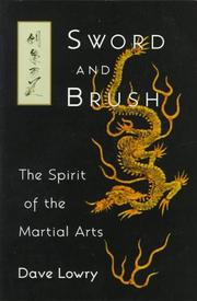 Cover of: Sword and brush: the spirit of the martial arts