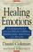 Cover of: Healing emotions