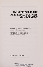 Entrepreneurship and small business management by Hans Schöllhammer