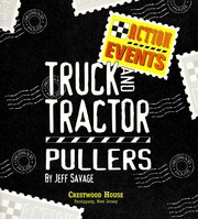 Cover of: Truck and tractor pullers by Jeff Savage