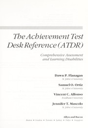 Cover of: The achievement test desk reference (ATDR): comprehensive assessment and learning disabilities