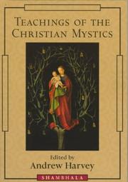 Cover of: Teachings of the Christian mystics
