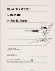 Cover of: How to write a report by Sue R. Brandt