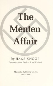 The Menten affair by Hans Knoop