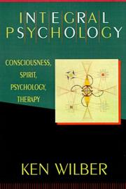 Cover of: Integral psychology by Ken Wilber