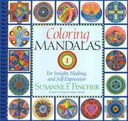 Cover of: Coloring mandalas: for insight, healing, and self-expression
