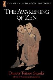 Cover of: The Awakening of Zen by Daisetsu Teitaro Suzuki