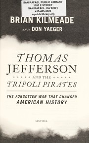 Cover of: Thomas Jefferson and the Tripoli Pirates  by 