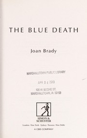 The blue death by Joan Brady