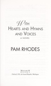 Cover of: With hearts and hymns and voices by Pam Rhodes