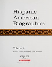 Hispanic American Biographies by Grolier Publishing Company