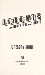 Dangerous waters by Gregory Mone