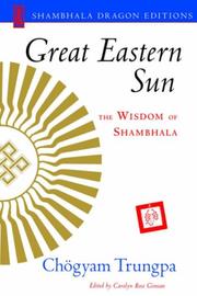Cover of: Great Eastern Sun: The Wisdom of Shambhala (Shambhala Dragon Editions)