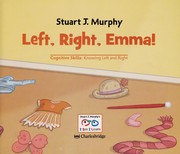 Cover of: Left, right, Emma! by Stuart J. Murphy
