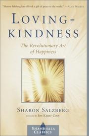Cover of: Lovingkindness: the revolutionary art of happiness