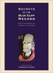 Cover of: Secrets of the Blue Cliff Record: Zen Comments by Hakuin and Tenkei
