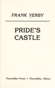 Pride's castle by Frank Yerby