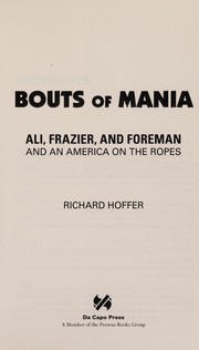 Bouts of mania by Richard Hoffer