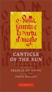 Canticle of the sun : the spirit of Francis of Assisi