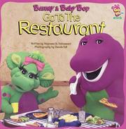 Barney & Baby Bop go to the restaurant by Maureen M. Valvassori