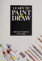 Cover of: Learn to paint & draw.