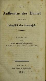 Cover of: Die Authentie des Daniel und die Integrität des Sacharjah