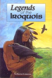 Cover of: Legends of the Iroquois by Tehanetorens.