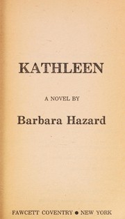 Cover of: Kathleen by Barbara Hazard