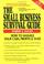 Cover of: The Small Business Survival Guide