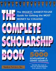 Cover of: The complete scholarship book by Student Services, Inc.