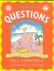 Cover of: A Book of Questions: A Playful Journal to Keep Thoughts and Feelings (Zimmerman Series)