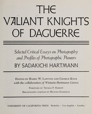 The valiant knights of Daguerre by Hartmann, Sadakichi