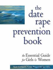 Cover of: The Date Rape Prevention Book by Scott Lindquist