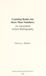 Cover of: Counting books are more than numbers: an annotated action bibliography